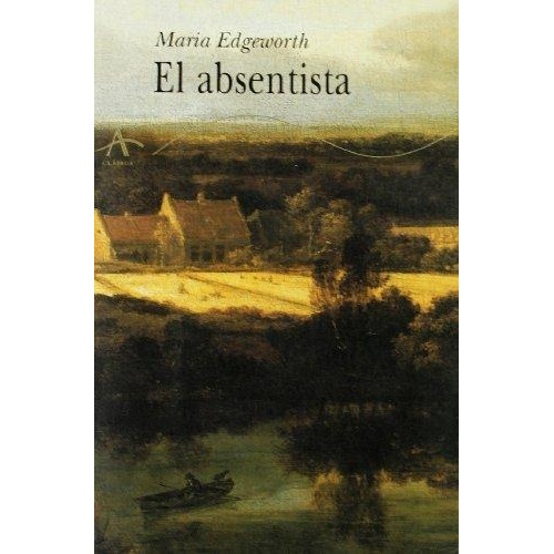 El Absentita, Maria Edgeworth, Alba