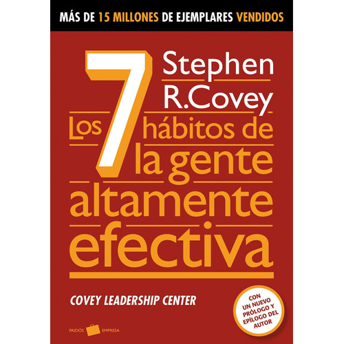 Los 7 hábitos de la gente altamente efectiva, de Covey, Stephen R.. Serie Paidós Plural Editorial Paidos México, tapa blanda en español, 2014