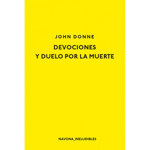 DEVOCIONES Y DUELO POR LA MUERTE - DONNE, JOHN, de Donne, John. Editorial Ediciones Urano en español