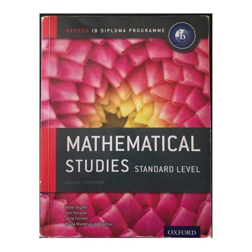 Mathematical Studies  Sl Course Companion-ib Diploma **new K