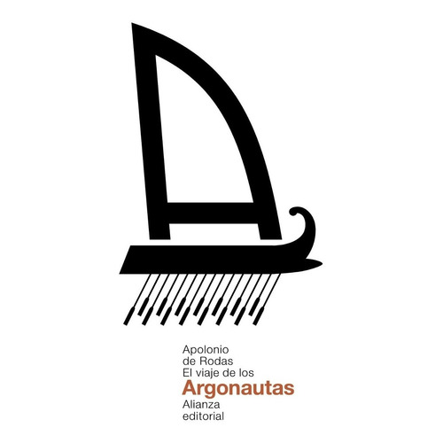 El Viaje De Los Argonautas, Apolonio De Rodas, Alianza