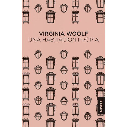 Una Habitación Propia - Virginia Woolf (austral)