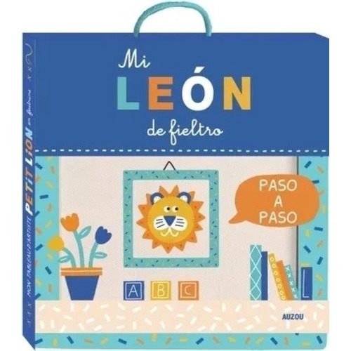 Mi Leon De Fieltro, De No Aplica., Vol. N/a. Editorial Auzou, Tapa Dura En Español, 2019