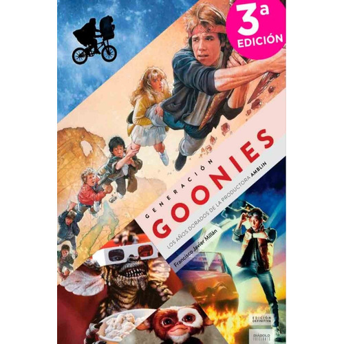 Generación Goonies - Francisco Javier Millán - Diábolo