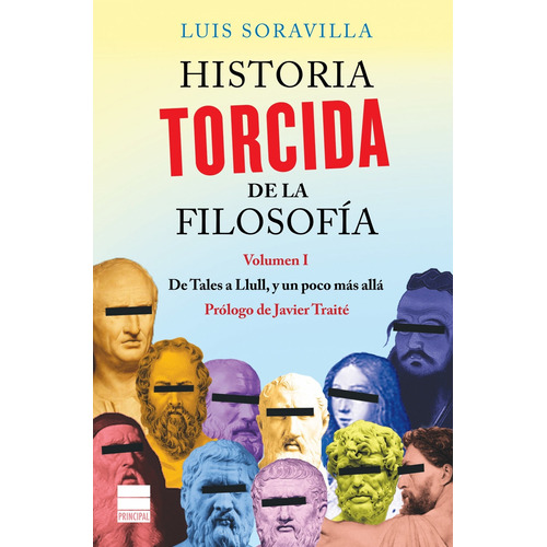 Libro Historia Torcida De La Filosofia. Volumen 1 - Soravill