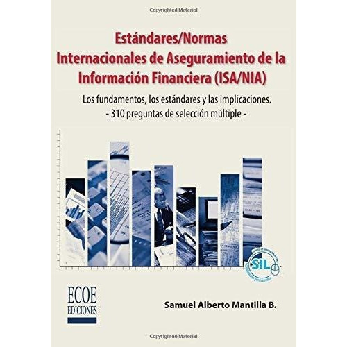 Estandaresormas Internacionales De Aseguramiento., De Mantilla, Samuel Albe. Editorial Ecoe Ediciones En Español