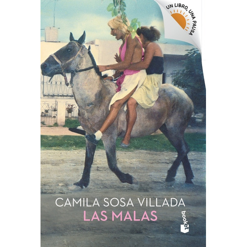 Las Malas-promo, De Camila Sosa Villada. Editorial Booket, Tapa Blanda, Edición 1 En Español