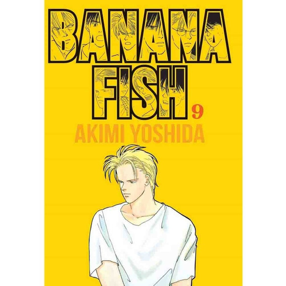 Banana Fish 09 - Akimi Yoshida
