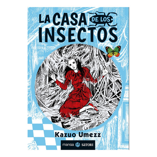 Casa De Los Insectos, La - Kazuo Umezz