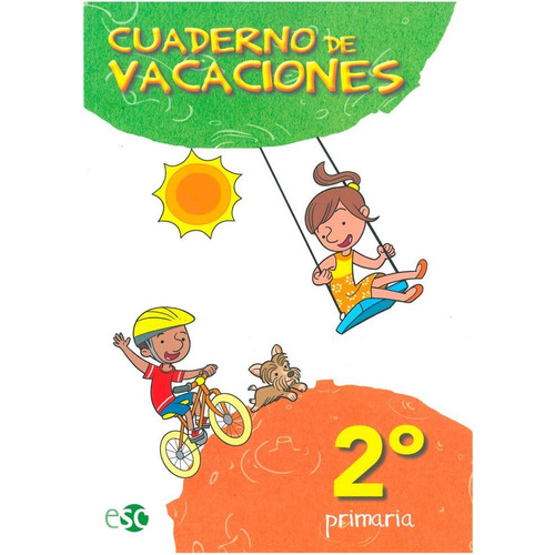 2 Educaciãâ³n Primaria. Cuaderno De Vacaciones, De Amat Ruiz, José. Editorial Editora Social Y Cultural S.l. En Español