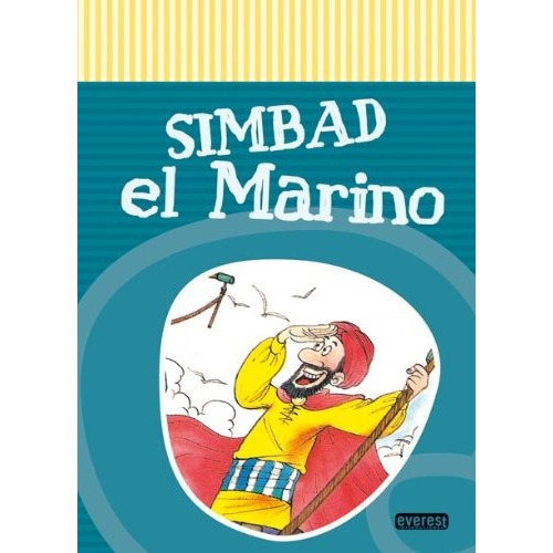 Simbad El Marino, De Sin . Serie N/a, Vol. Volumen Unico. Editorial Everest, Tapa Blanda, Edición 1 En Español, 2008