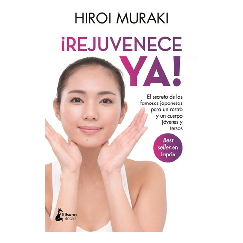 Libro ¡rejuvenece Ya! - Hirou Muraki