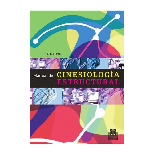 Manual De Cinesiologia Estructural, De R. T. Floyd. Editorial Paidotribo En Español