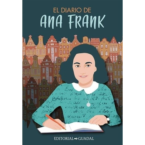 El Diario De Ana Frank - Mujeres Que Inspiran - Ana Frank, De Frank, Ana. Editorial El Gato De Hojalata, Tapa Blanda En Español