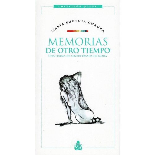 Memorias De Otro Tiempo - Maria Eugenia Chagra - Libro Nuevo