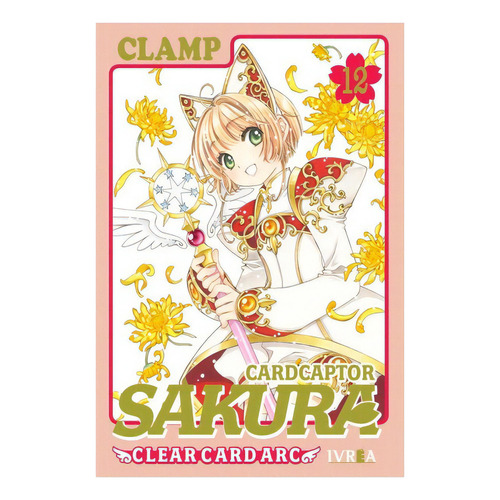 Cardcaptor Sakura Tomo 12, De Clamp., Vol. Tomo 12. Editorial Ivrea, Tapa Blanda En Español, 2022
