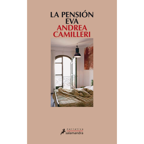 La pensión Eva, de Camilleri, Andrea. Serie Narrativa Editorial Salamandra, tapa blanda en español, 2008