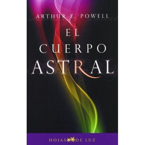 Cuerpo Astral, El (ne), De Arthur E. Powell. Editorial Sirio En Español