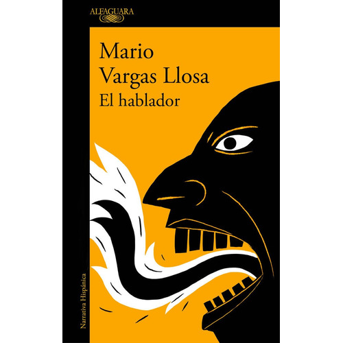 El Hablador, De Vargas Llosa, Mario. Editorial Alfaguara, Tapa Blanda En Español