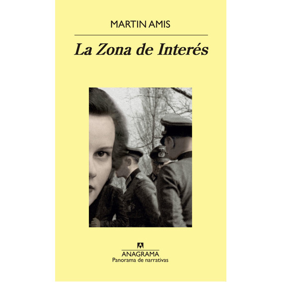 Libro: La Zona De Interés / Martin Amis