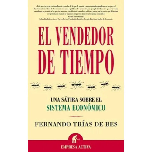 El Vendedor De Tiempo, De Trias De Bes, Fernando. Editorial Empresa Activa, Tapa Blanda En Español