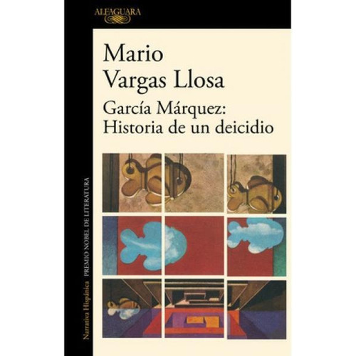 García Márquez - Historia De Un Deicidio - M. Vargas Llosa