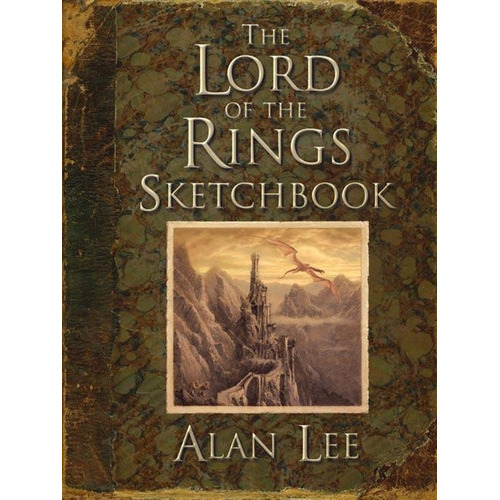 The Lord Of The Rings Sketchbook, De Alan Lee. Editorial Harpercollins Publishers, Tapa Dura En Inglés