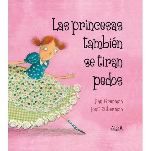 Princesas Tambien Se Tiran Pedos,las - Brenman,ilan