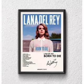 Cuadro Lana Del Rey Born To Die  Madera & Vidrio (35x47)02