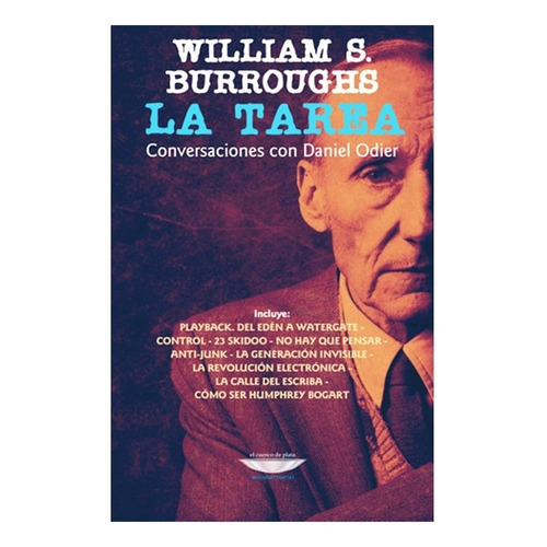 Libro La Tarea - William S. Burroughs - El Cuenco De Plata