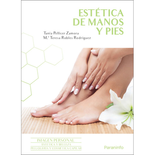 Estetica De Manos Y Pies 2ãâª Edicion, De Alpuente Company, Blanca. Editorial Ediciones Paraninfo, S.a, Tapa Blanda En Español