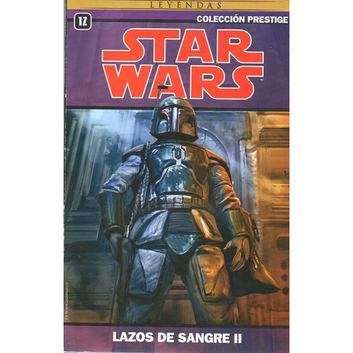 Star Wars Coleccion Prestige Lazos De Sangre 2, De Tom Taylor. Editorial Lucasfilm En Español