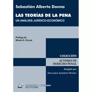 Las Teorias De La Pena - Donna, Sebastian Alberto