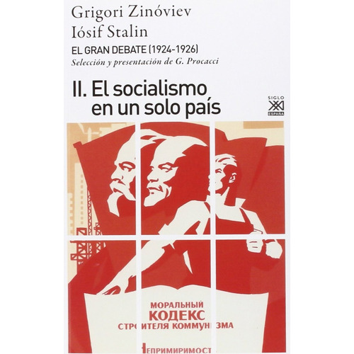 El Gran Debate 1924-1926 Zinóviev Trotski Bujarin
