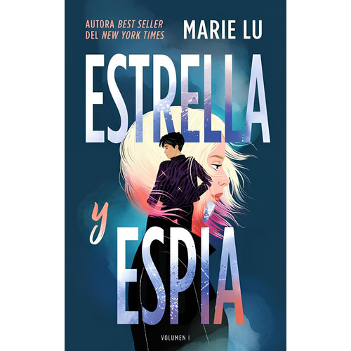 ESTRELLA Y ESPÍA: No, de Lu, Marie., vol. 1. Editorial Puck, tapa pasta blanda, edición 1 en español, 2023