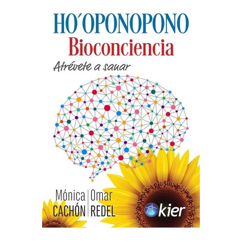 Monica/ Redel  Omar Cachon - Ho Oponopono Bioconciencia