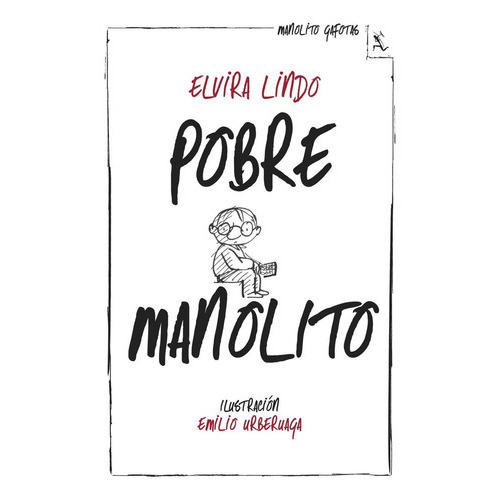 Pobre Manolito, De Lindo, Elvira. Editorial Seix Barral, Tapa Blanda En Español