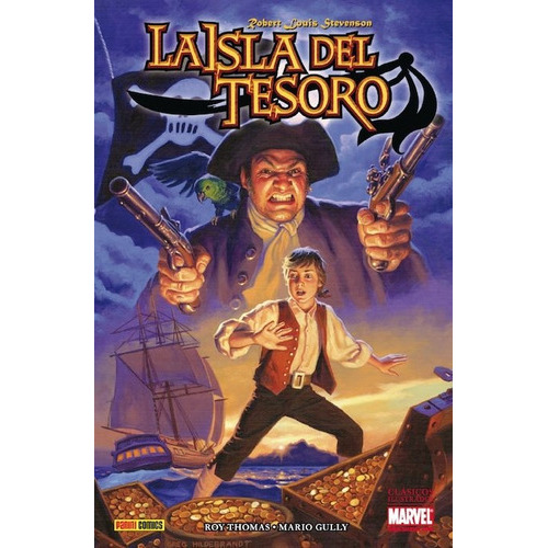 La Isla Del Tesoro (clasicos Ilustrados Marvel), De Roy Thomas. Editorial Panini Marvel España, Tapa Blanda, Edición 1 En Español, 2012