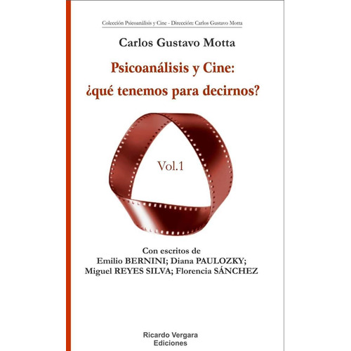 Libro Psicoanalisis Y Cine De Carlos Motta