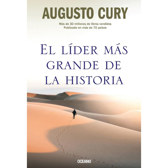 El Lider Más Grande De La Historia- Augusto Cury