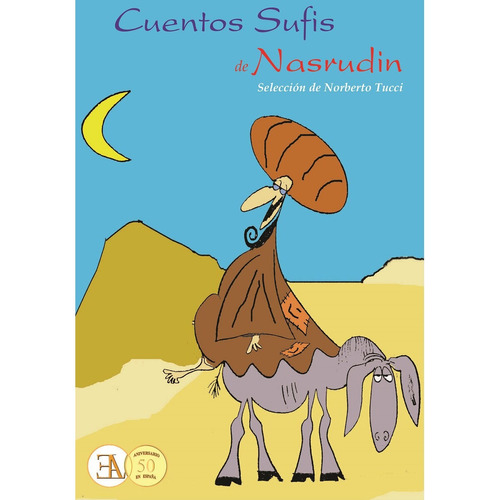 Cuentos sufis de Nasrudín: Selección de Norberto Tucci, de Tucci, Norberto. Editorial Ediciones Librería Argentina, tapa blanda en español, 2020