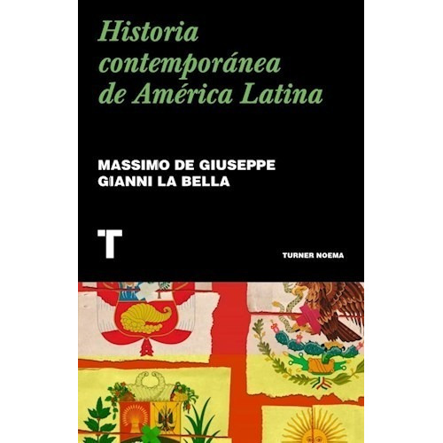 Historia Contemporánea De América Latina - Massimo Giuseppe