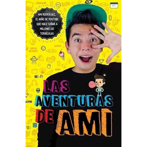 Las Aventuras De Ami Rodriguez - Altea - Libro