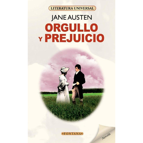 Orgullo y prejuicio, de Jane Austen. A Editorial Fontana, tapa pasta blanda, edición 1 en español, 2017