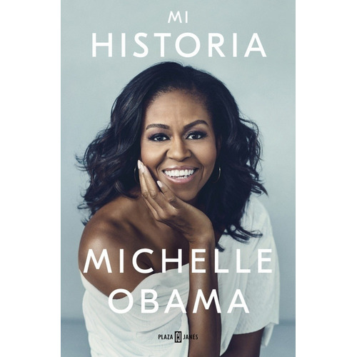 Michelle Obama (d) Mi Historia