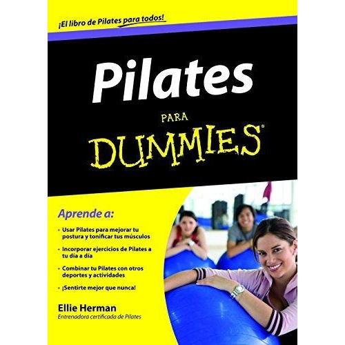 Pilates Para Dummies, De Herman E., Vol. 1. Editorial Planeta, Tapa Blanda En Español