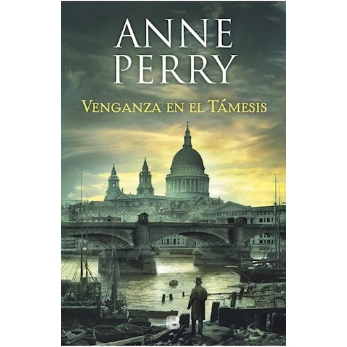 Libro Venganza En El Tamesis De Anne Perry