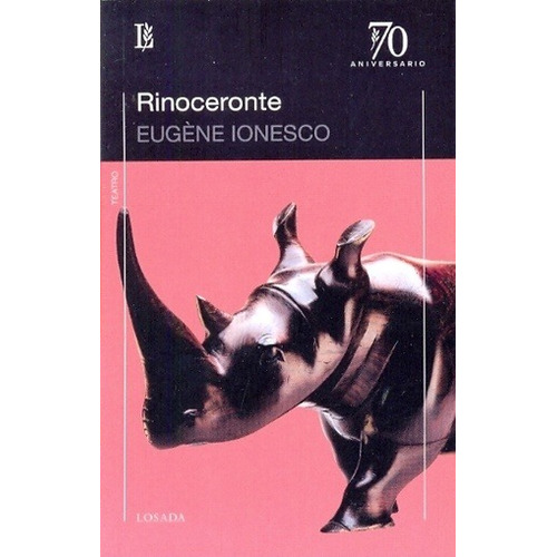 Rinoceronte (ed.70 Aniversario)