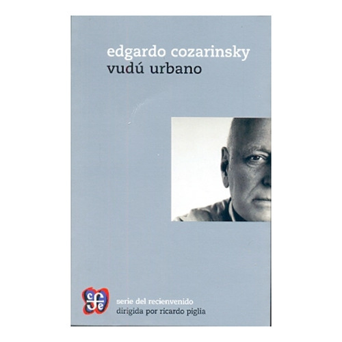Vudu Urbano  - Edgardo Cozarinsky