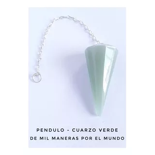 Pendulo Cuarzo Verde. Piedra Natural Energética, Salud